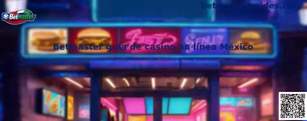 Betmaster guía de casino en línea México