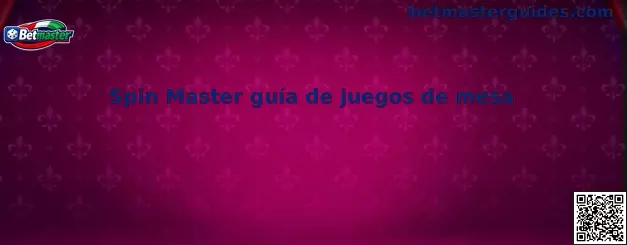 Spin Master guía de juegos de mesa