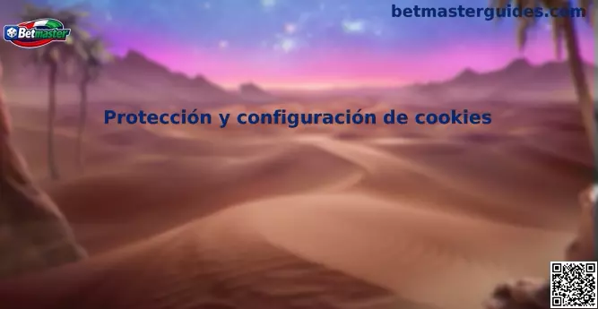 Protección y configuración de cookies en Betmaster México